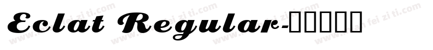 Eclat Regular字体转换